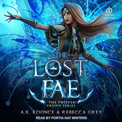 The Lost Fae – omslag til lydbogen af A.K. Koonce, Rebecca Grey