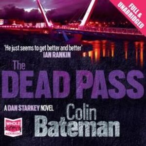 The Dead Pass – okładka audiobooka, autor Colin Bateman