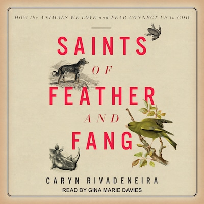 Saints of Feather and Fang – omslag til lydbogen af Caryn Rivadeneira