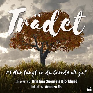 Hur långt är du beredd att gå?
