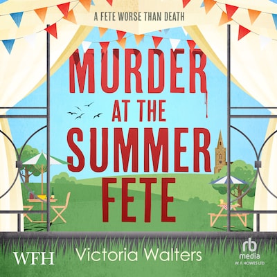 Murder at the Summer Fete – omslag til lydbogen af Victoria Walters