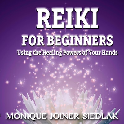 Reiki For Beginners