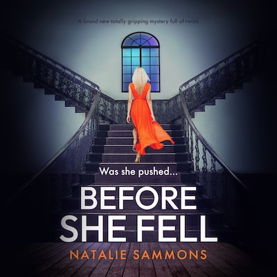 Before She Fell – omslag til lydbogen af Natalie Sammons