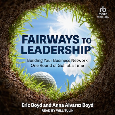 FairWays to Leadership® – omslag til lydbogen af Eric Boyd, Anna Alvarez Boyd