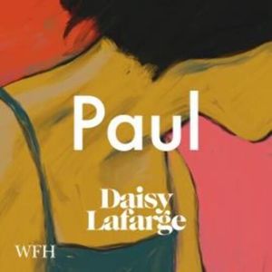 Paul – okładka audiobooka, autor Daisy Lafarge