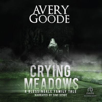 Crying Meadows – omslag til lydbogen af Avery Goode