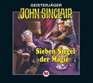 Sieben Siegel der Magie: Kreuz-Trilogie 1 (John Sinclair 80) – okładka audiobooka, autor Jason Dark