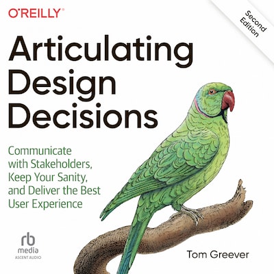 Articulating Design Decisions – omslag til lydbogen af Tom Greever