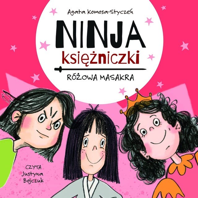 Różowa Masakra. Ninja Księżniczki
