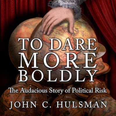 To Dare More Boldly – omslag til lydbogen af John C. Hulsman