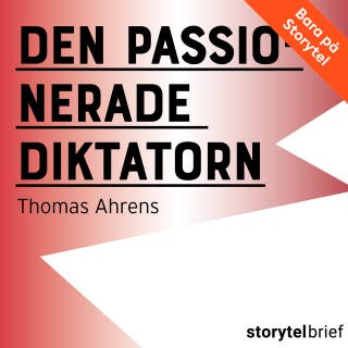 Den passionerade diktatorn
