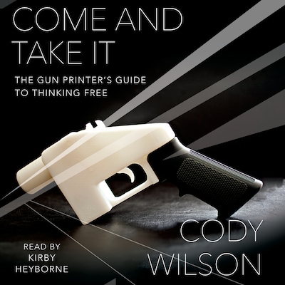Come and Take It – omslag til lydbogen af Cody Wilson