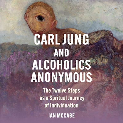 Carl Jung and Alcoholics Anonymous – omslag til lydbogen af Ian McCabe