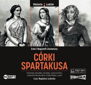 Córki Spartakusa – okładka audiobooka, autor Bogumił Liszewski, Ewa Liszewska