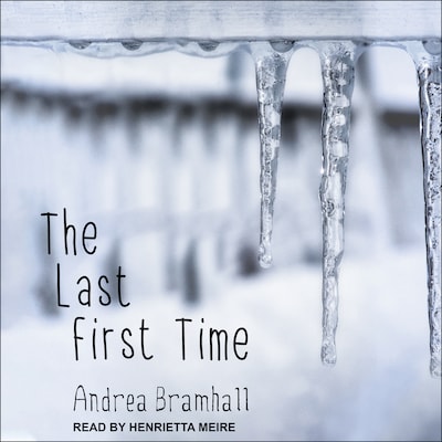 The Last First Time – omslag til lydbogen af Andrea Bramhall