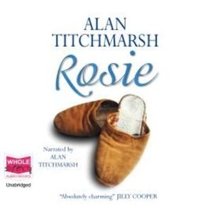 Rosie – okładka audiobooka, autor Alan Titchmarsh