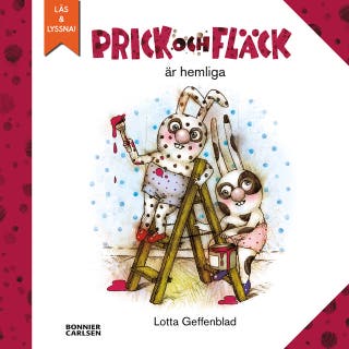 Prick och Fläck är hemliga – omslag till ljudboken av Lotta Geffenblad