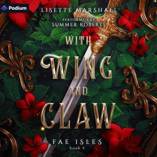 With Wing and Claw: Fae Isles, Book 5