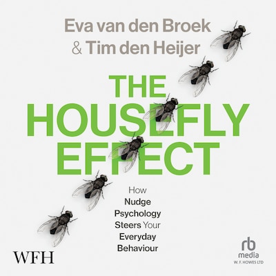 The Housefly Effect – omslag til lydbogen af Eva van den Broek, Tim den Heijer