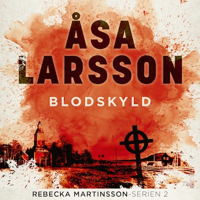 Blodskyld – omslag til lydbogen af Åsa Larsson