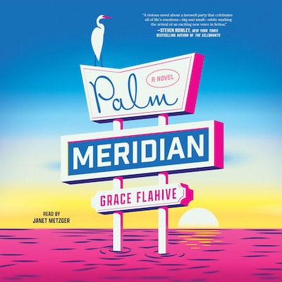Palm Meridian – omslag til lydbogen af Grace Flahive