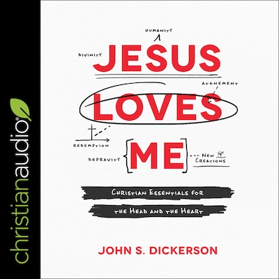 Jesus Loves Me – omslag til lydbogen af John S. Dickerson
