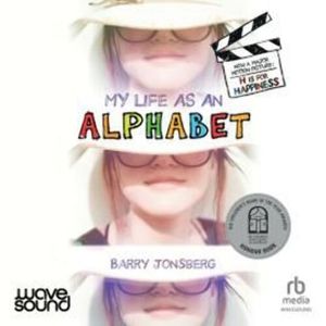 My Life as an Alphabet – okładka audiobooka, autor Barry Jonsberg