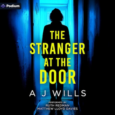 The Stranger at the Door – omslag til lydbogen af A J Wills