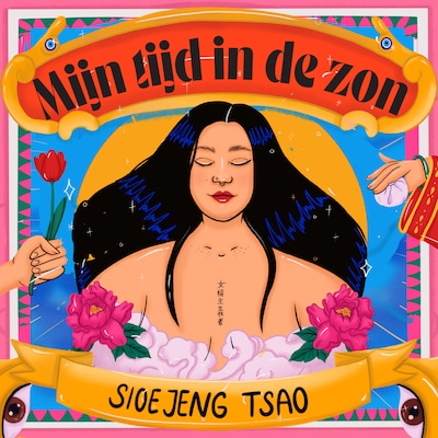 Mijn tijd in de zon – omslag van het luisterboek van Sioe Jeng Tsao