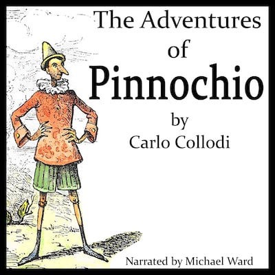 The Adventures of Pinnochio – omslag til lydbogen af Carlo Collodi