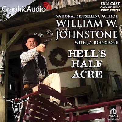 Hell's Half Acre [Dramatized Adaptation] – omslag til lydbogen af William W. Johnstone