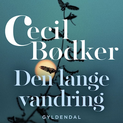 Den lange vandring – omslag til lydbogen af Cecil Bødker