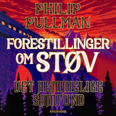 Forestillinger om Støv 2 - Det Hemmelige Samfund – omslag til lydbogen af Philip Pullman