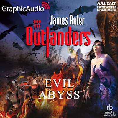 Evil Abyss [Dramatized Adaptation] – omslag til lydbogen af James Axler