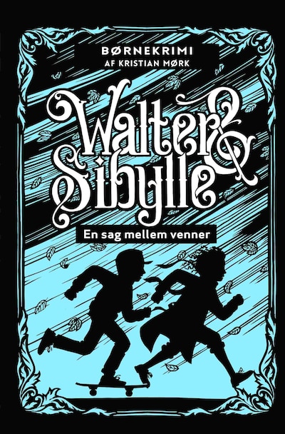 WALTER & SIBYLLE: En sag mellem venner – omslag til lydbogen af Kristian Mørk