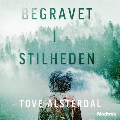 Begravet i stilheden – omslag til lydbogen af Tove Alsterdal