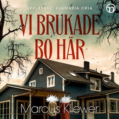 Vi brukade bo här