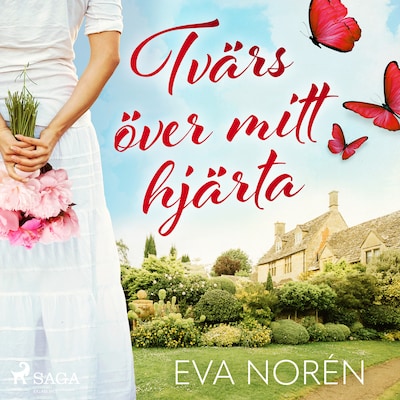 Tvärs över mitt hjärta