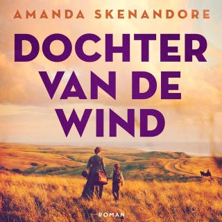 Dochter van de wind – omslag van het luisterboek van Amanda Skenandore
