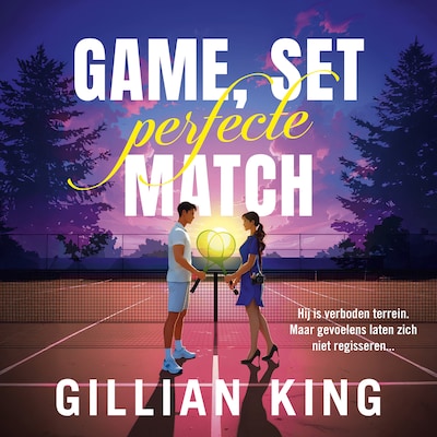 Game, set, perfecte match – omslag van het luisterboek van Gillian King