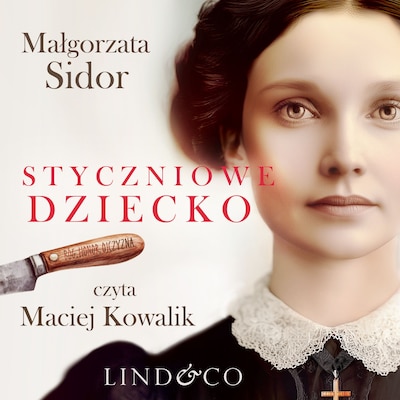 Styczniowe dziecko – okładka audiobooka, autor Małgorzata Sidor