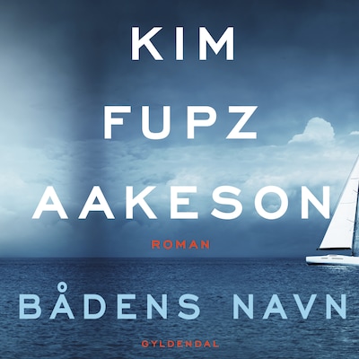 Bådens navn – omslag til lydbogen af Kim Fupz Aakeson