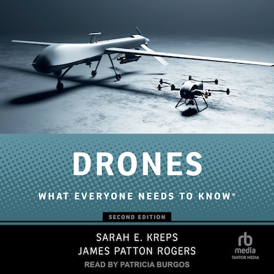 Drones – omslag til lydbogen af Sarah E. Kreps, James Patton Rogers