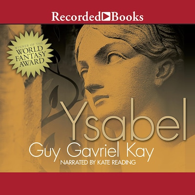 Ysabel – omslag til lydbogen af Guy Gavriel Kay