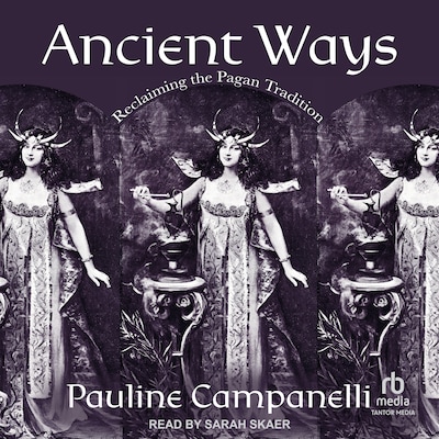 Ancient Ways – omslag til lydbogen af Pauline Campanelli