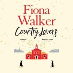 Country Lovers – okładka audiobooka, autor Fiona Walker