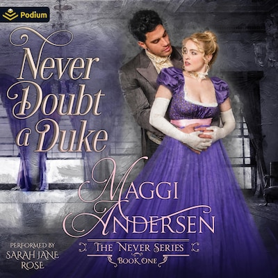 Never Doubt a Duke – omslag til lydbogen af Maggi Andersen