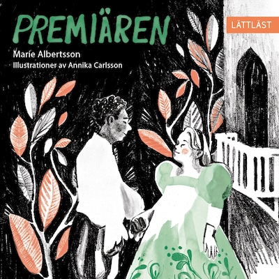 Premiären (lättläst) – omslag till ljudboken av Marie Albertsson