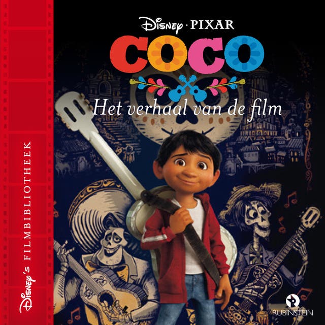 Coco: het verhaal van de film – omslag van het luisterboek van Disney Pixar