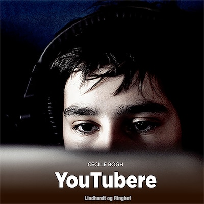 YouTubere – omslag til lydbogen af Cecilie Bogh